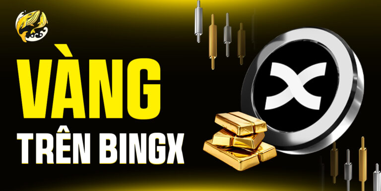 Vàng Trên BingX: Hướng Dẫn Toàn Diện Từ A-Z Để Giao Dịch Hiệu Quả Và Đa Dạng Hóa Danh Mục