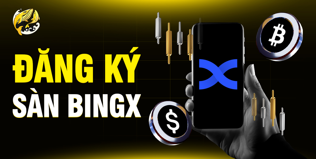 Đăng Ký Sàn BingX