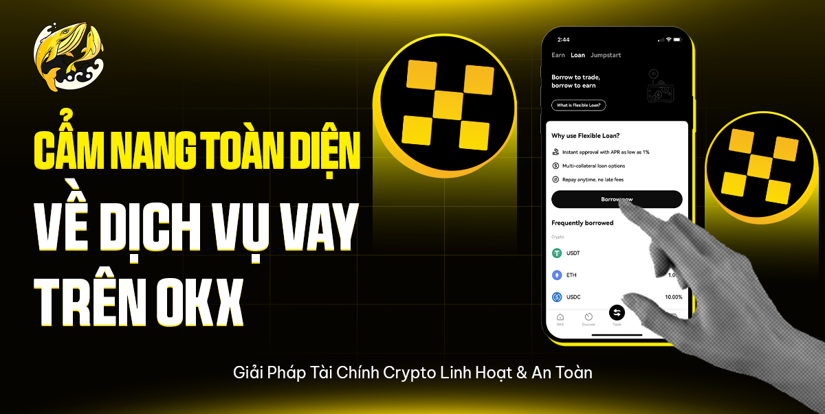 Cẩm Nang Toàn Diện Về Dịch Vụ Vay Trên OKX