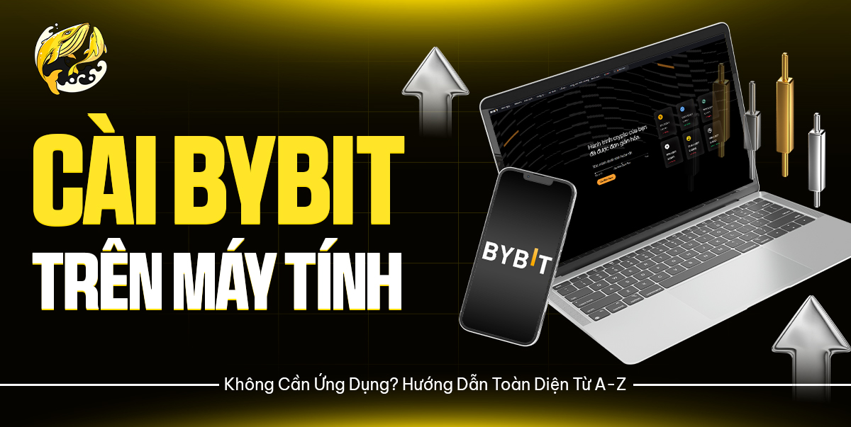 Cài Bybit Trên Máy Tính: Không Cần Ứng Dụng? Hướng Dẫn Toàn Diện