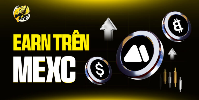 MEXC Earn: Hướng Dẫn Toàn Diện Kiếm Tiền Thụ Động Từ Crypto Trên MEXC Từ A Đến Z