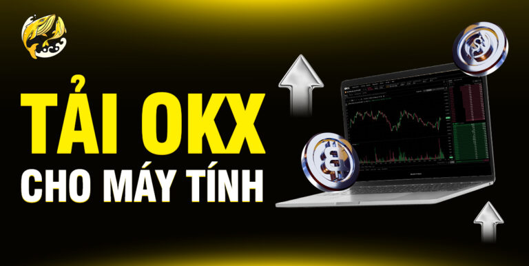 Tải OKX cho Máy tính: Cài đặt Ứng dụng & Ví Web3 (Chrome) An Toàn, Chính Thức