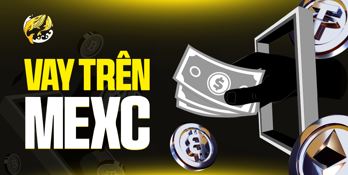 Vay Trên MEXC: Cẩm Nang Toàn Diện