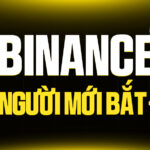Binance Cho Người Mới Bắt Đầu: Cánh Cổng Web3 Và Hành Trình Giao Dịch An Toàn A-Z