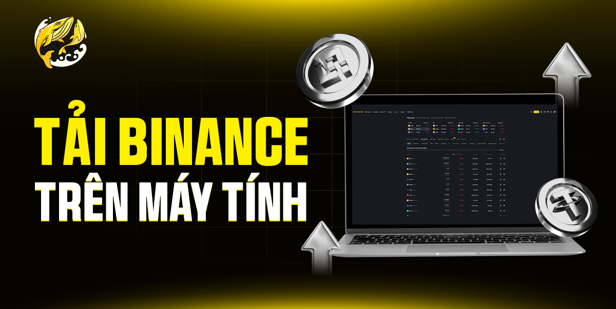 Tải Binance Trên Máy Tính (PC/Laptop)