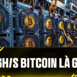 GH/s Bitcoin Là Gì? Từ Khái Niệm Cơ Bản Đến Cuộc Đua Sức Mạnh Khai Thác Bitcoin Hiện Đại