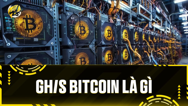 GH/s Bitcoin Là Gì? Từ Khái Niệm Cơ Bản Đến Cuộc Đua Sức Mạnh Khai Thác Bitcoin Hiện Đại