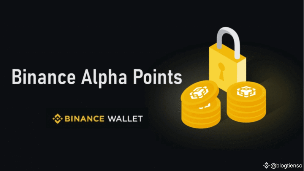 Alpha Points là chìa khóa mở ra nhiều cơ hội trên Binance Alpha.