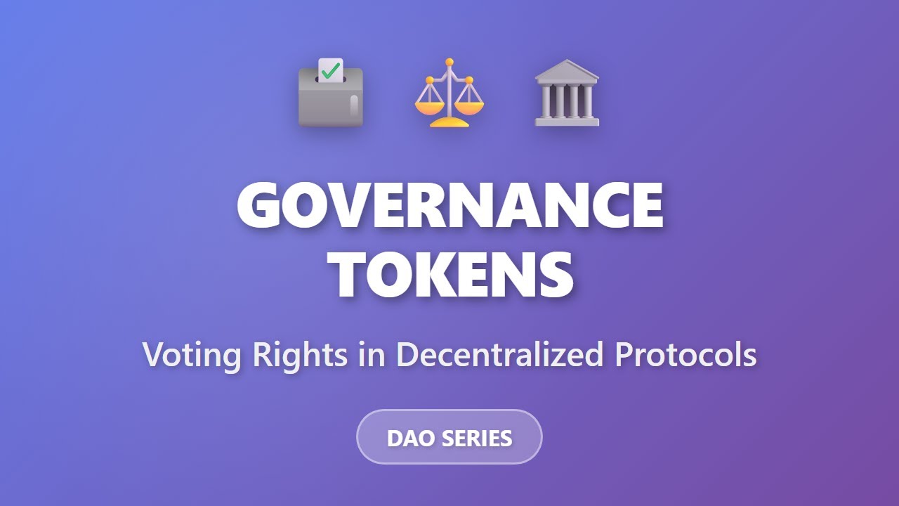 Token quản trị và cơ chế bỏ phiếu trong các giao thức phi tập trung (DAO)