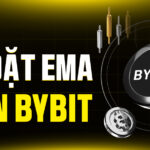 Chinh Phục Biến Động: Cài Đặt EMA Trên Bybit & Khai Thác Tín Hiệu Vàng Trong Giao Dịch Crypto