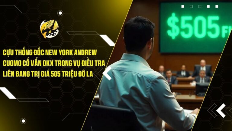 cuu thong doc new york andrew cuomo co van okx trong vu dieu tra lien bang tri gia 505 trieu do la