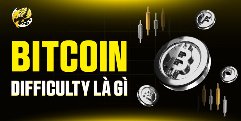 Bitcoin Difficulty là gì? "Người hùng thầm lặng" giữ mạng lưới BTC ổn định và ảnh hưởng mọi thợ đào!