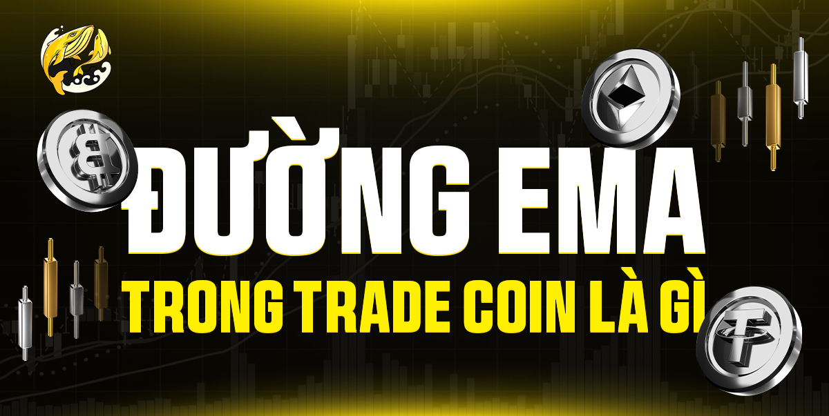Đường EMA Trong Trade Coin Là Gì?