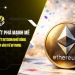 ethereum but pha manh me eth tang 10 vuot bitcoin nho dong tien etf va mua vao tu bitmine
