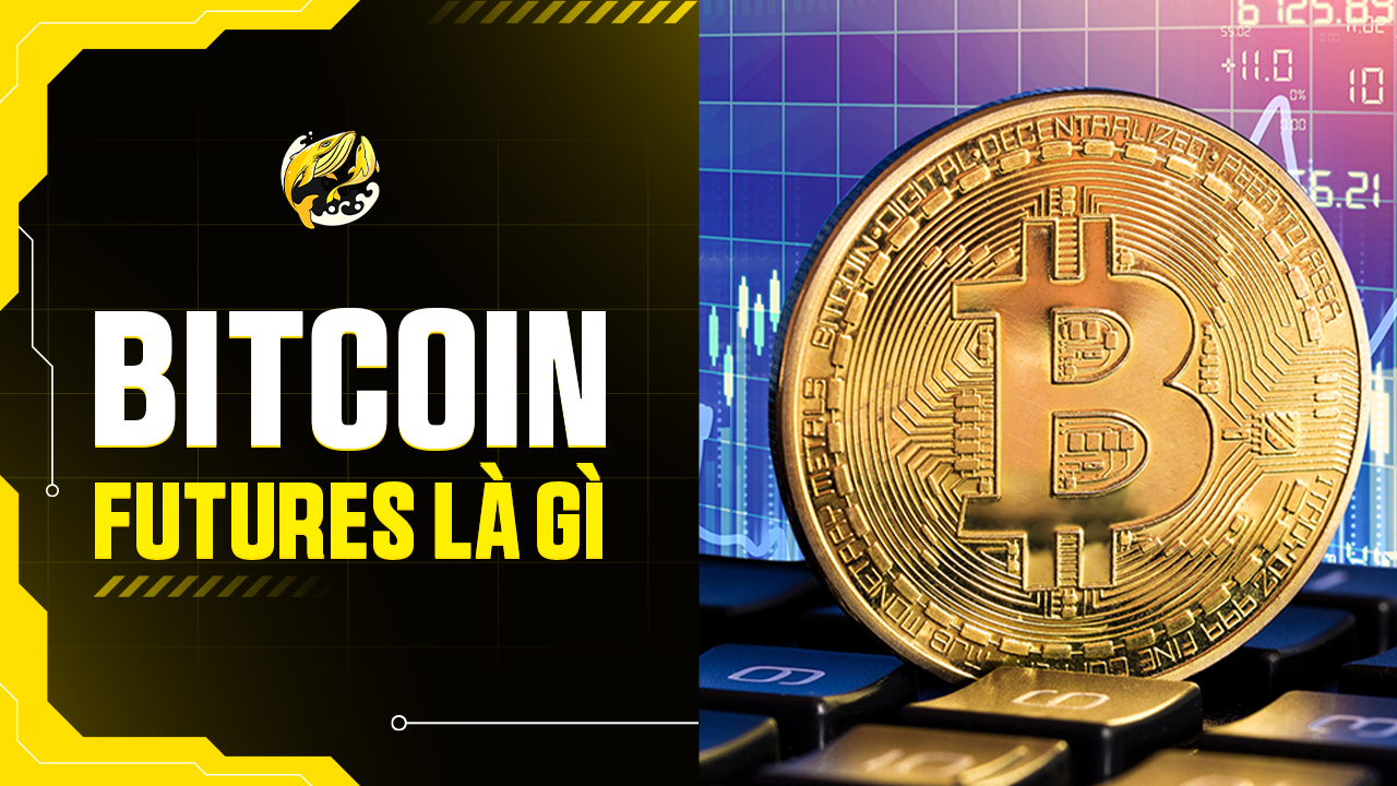 Bitcoin Futures Là Gì? Toàn Tập Để Không 'Cháy Tài Khoản' Năm 2026