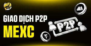 Giao Dịch P2P trên MEXC: Cẩm Nang Toàn Diện để Mua & Bán Crypto An Toàn, Hiệu Quả và KHÔNG PHÍ!