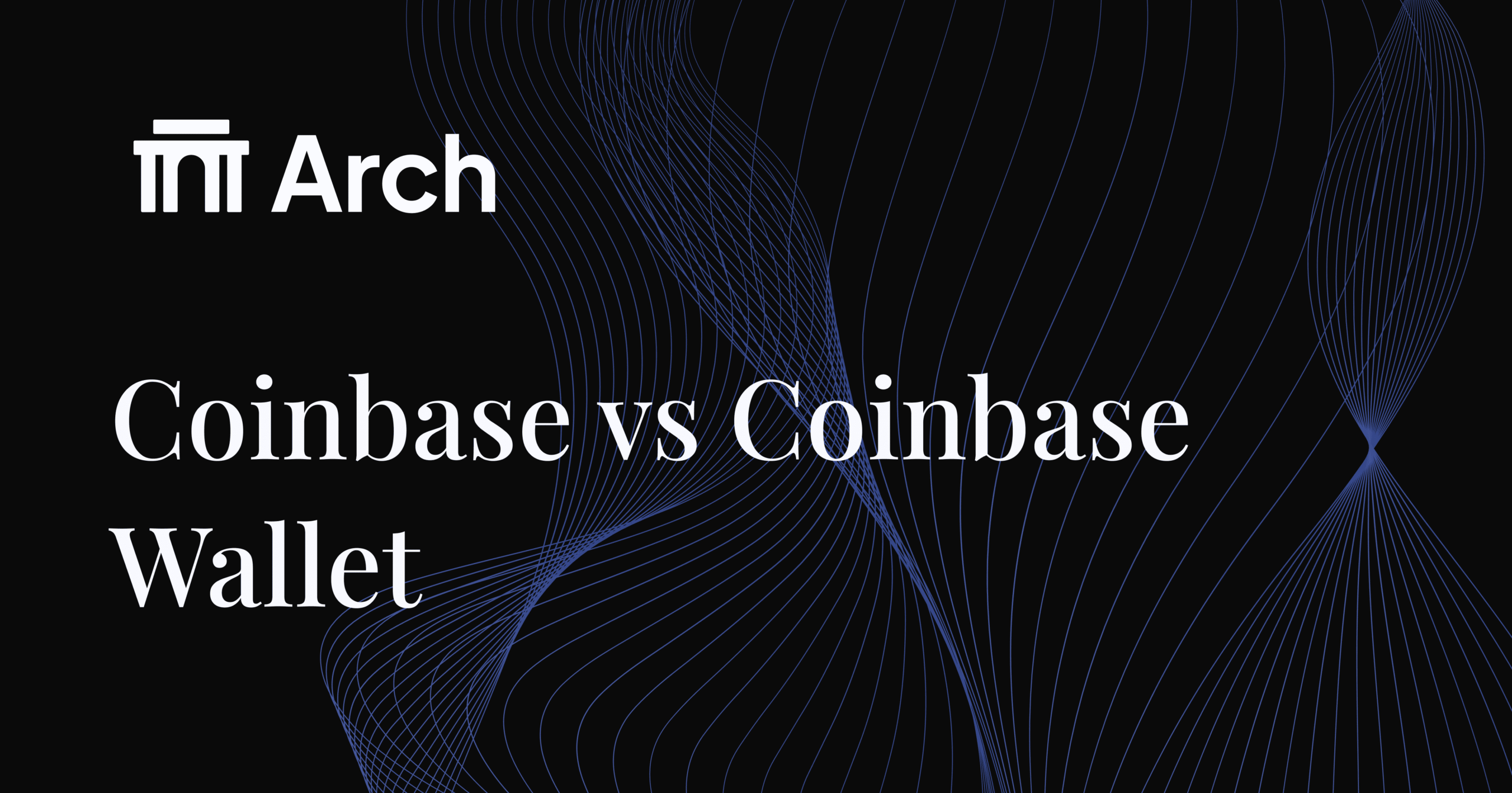 Infographic so sánh Coinbase Exchange và Coinbase Wallet
