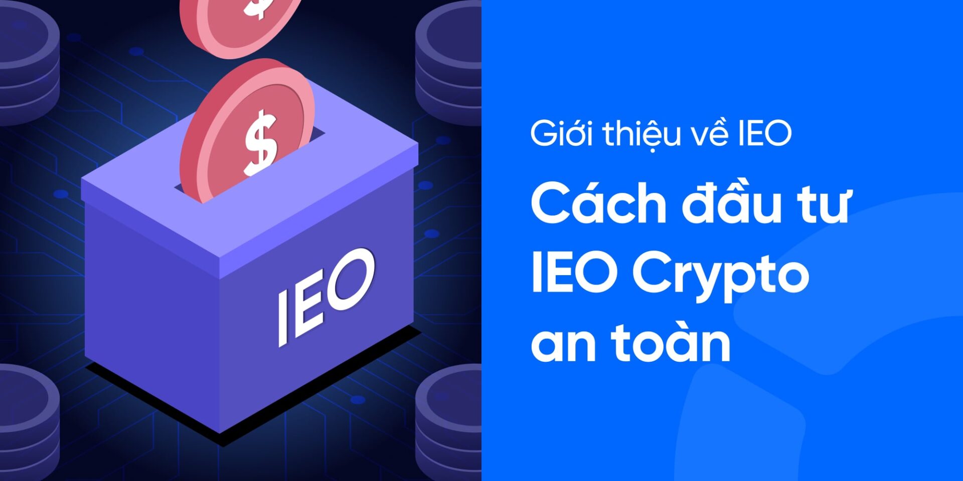 Minh họa về Initial Exchange Offering (IEO)