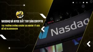 nasdaq va nyse bat tay san crypto thi truong chung khoan 126 nghin ty usd do bo blockchain