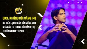 okx khong voi vang ipo uu tien loi nhuan ben vung cho nha dau tu trong boi canh thi truong crypto 2026