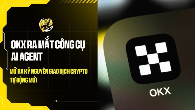 okx ra mat cong cu ai agent mo ra ky nguyen giao dich crypto tu dong moi