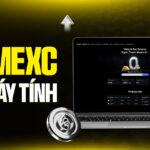 Tải MEXC Cho Máy Tính: Thực Hư App Native & Hướng Dẫn Toàn Diện 2026