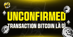 Giao dịch Bitcoin chưa được xác nhận là gì? Giải mã & cách xử lý khi "phí kẹt lệnh"