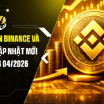 Vốn Hóa Sàn Binance và BNB Coin: Cập Nhật Mới Nhất Tháng 04/2026