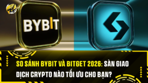 So Sánh Bybit và Bitget 2026: Sàn Giao Dịch Crypto Nào Tối Ưu Cho Bạn?