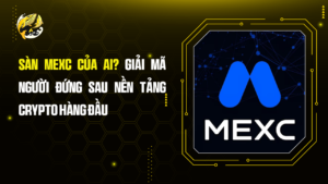 Sàn MEXC Của Ai? Giải Mã Người Đứng Sau Nền Tảng Crypto Hàng Đầu