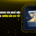 Cách Dùng Voucher Sàn MEXC Hiệu Quả Nhất 2026: Hướng Dẫn Chi Tiết Từ A-Z