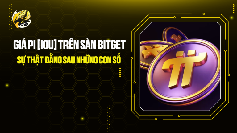 Giá Pi [IOU] trên sàn Bitget: Sự thật đằng sau những con số