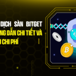 Phí Giao Dịch Sàn Bitget 2026: Hướng Dẫn Chi Tiết Và Mẹo Tối Ưu Chi Phí