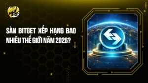Sàn Bitget Xếp Hạng Bao Nhiêu Thế Giới Năm 2026?
