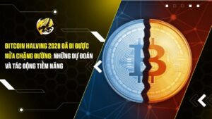 Bitcoin Halving 2028 Đã Đi Được Nửa Chặng Đường: Những Dự Đoán Và Tác Động Tiềm Năng