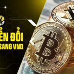 Chuyển Đổi Bitcoin Sang VND 2026: Hướng Dẫn An Toàn, Hợp Pháp Và Tối Ưu Lợi Nhuận