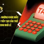 ngay thue 2026 nhung khuc mac ve thue lai von tiep tuc can tro nha dau tu bitcoin nho le