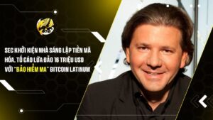 sec khoi kien nha sang lap tien ma hoa to cao lua dao 16 trieu usd voi bao hiem ma bitcoin latinum
