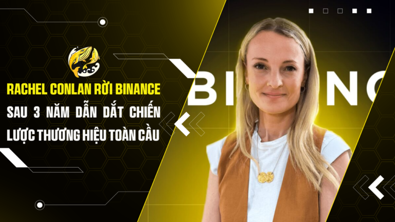 Rachel Conlan rời Binance sau 3 năm dẫn dắt chiến lược thương hiệu toàn cầu