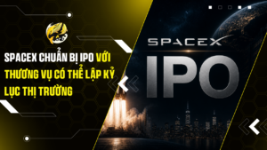 SpaceX chuẩn bị IPO với thương vụ có thể lập kỷ lục thị trường