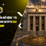 Fed mở tham vấn mở rộng “tài khoản chính” cho crypto sau chỉ đạo của Trump