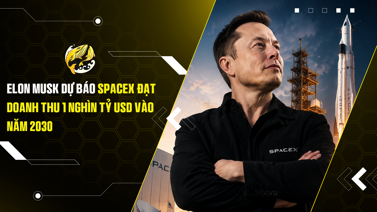 Elon Musk dự báo SpaceX đạt doanh thu 1 nghìn tỷ USD vào năm 2030