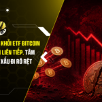 4,3 Tỷ USD Rút Khỏi ETF Bitcoin Trong 13 Phiên Liên Tiếp, Tâm Lý Thị Trường Xấu Đi Rõ Rệt