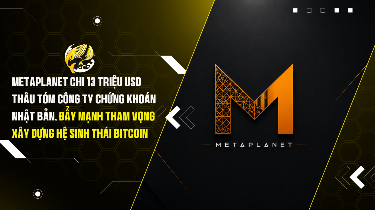 Metaplanet Chi 13 Triệu USD Thâu Tóm Công Ty Chứng Khoán Nhật Bản