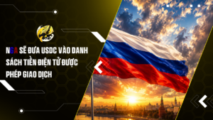 Nga Sẽ Đưa USDC Vào Danh Sách Tiền Điện Tử Được Phép Giao Dịch