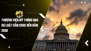 Thượng viện Mỹ thông qua dự luật cấm CBDC đến năm 2030
