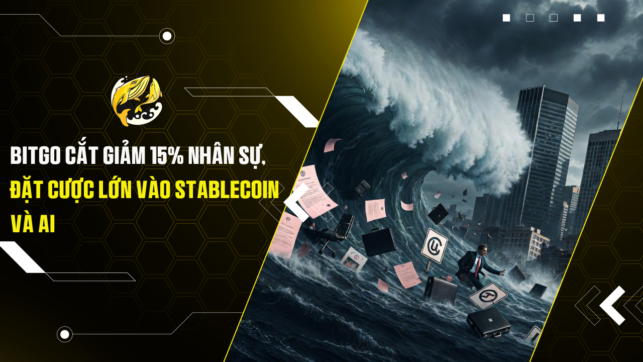 BitGo Cắt Giảm 15% Nhân Sự, Đặt Cược Lớn Vào Stablecoin Và AI