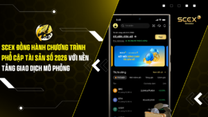 SCEX đồng hành chương trình Phổ cập Tài sản số 2026 với nền tảng giao dịch mô phỏng