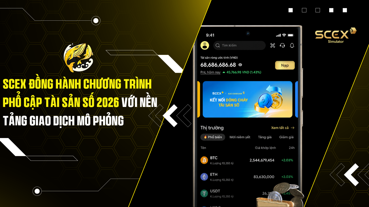 SCEX đồng hành chương trình Phổ cập Tài sản số 2026 với nền tảng giao dịch mô phỏng