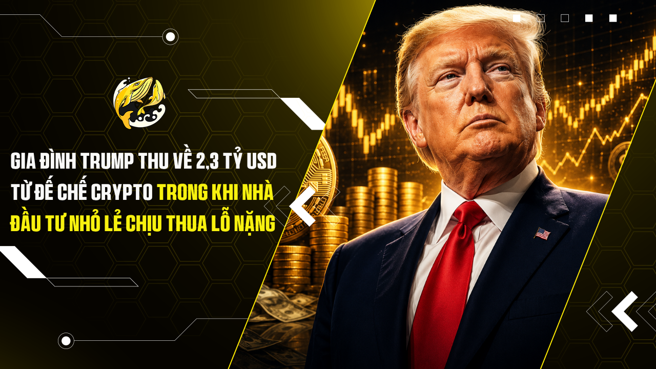 Gia Đình Trump Thu Về 2,3 Tỷ USD Từ Đế Chế Crypto